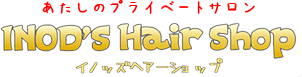 和泉市の美容室-イノッズヘアーショップ-INOD'S HAIR SHOP